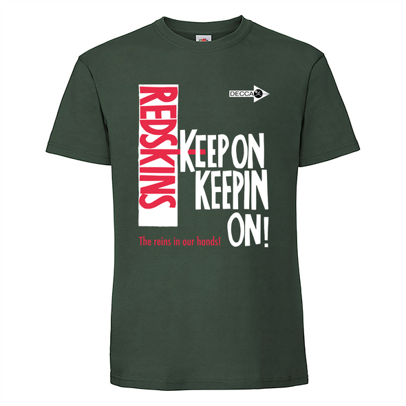 Redskins - Keep On Keepin On!